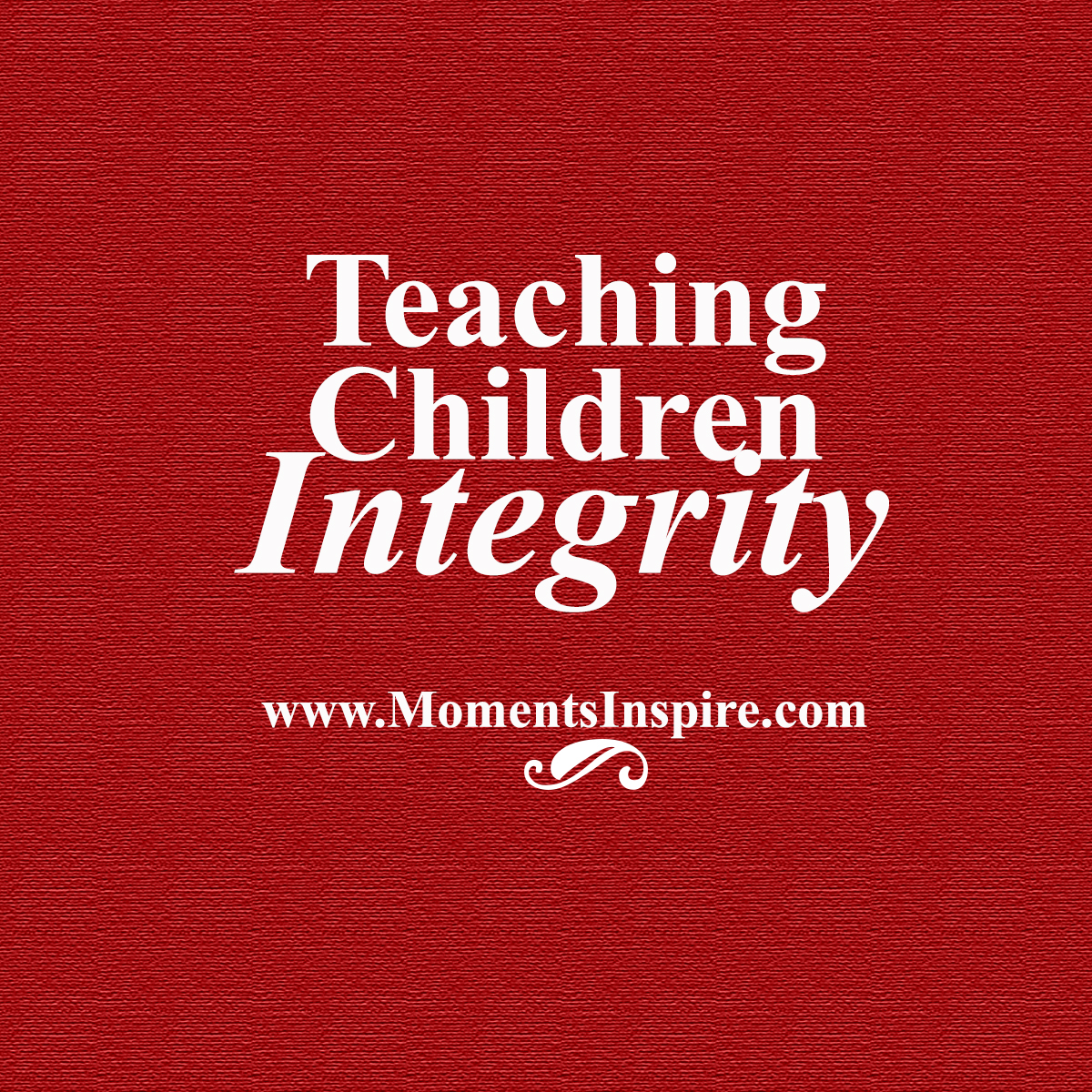 Teaching Children Integrity