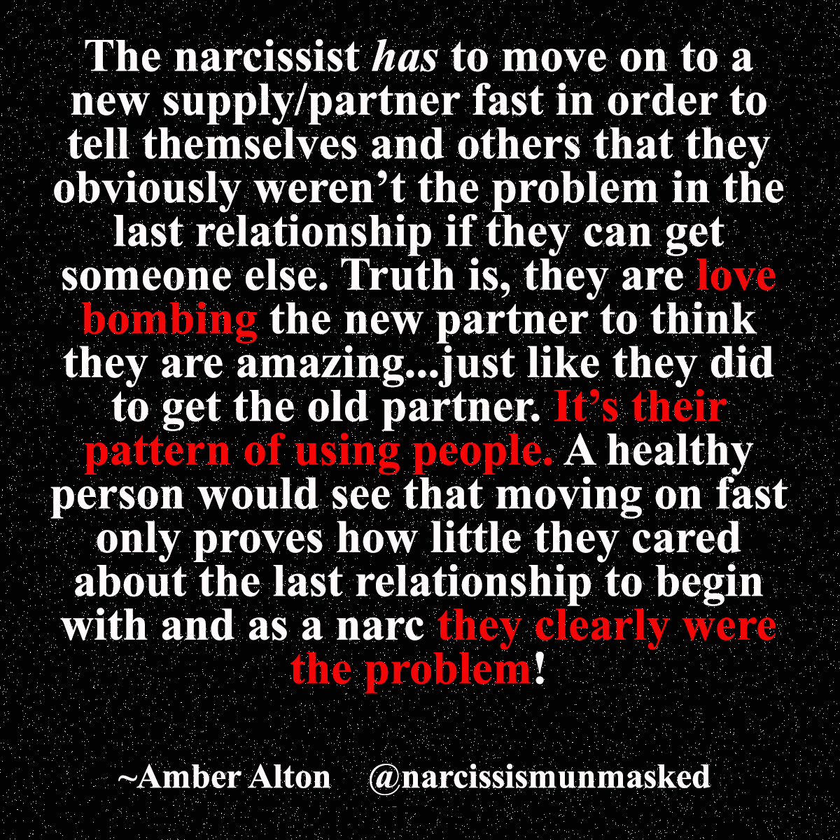 A narcissist finds someone new