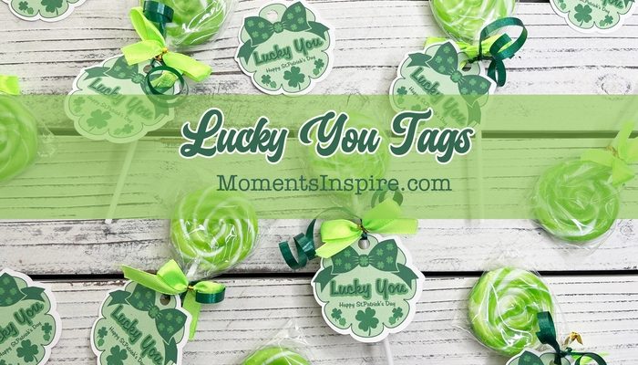 Lucky You Goodie Bag Tags