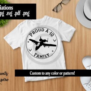 Air Force Proud A10 Family